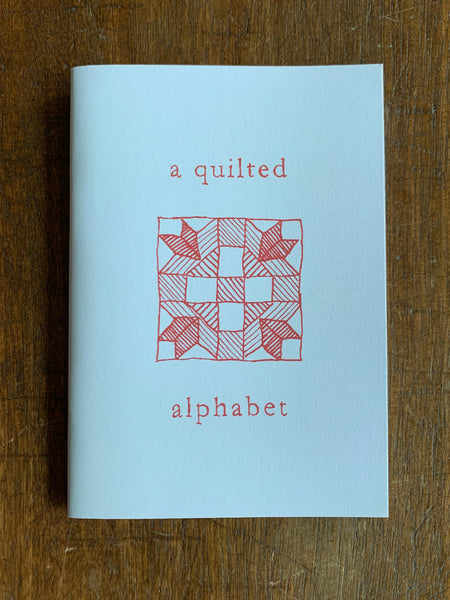 A Quilted Alphabet by Bailey Raha