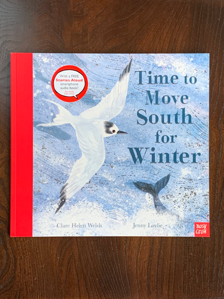 Time to Move South for Winter by Clare Helen Walsh