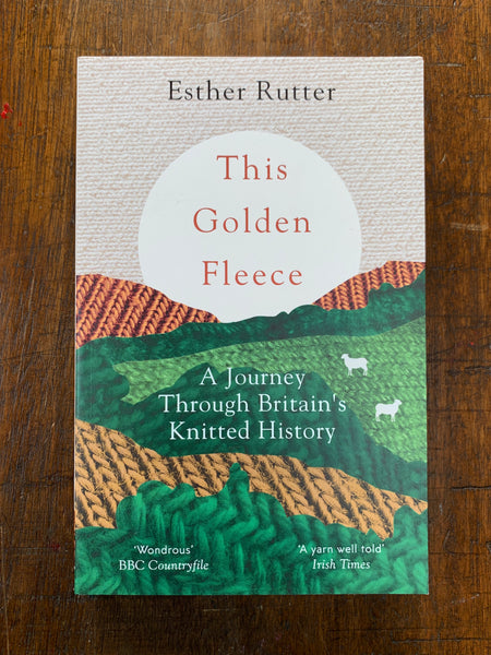 This Golden Fleece by Esther Rutter