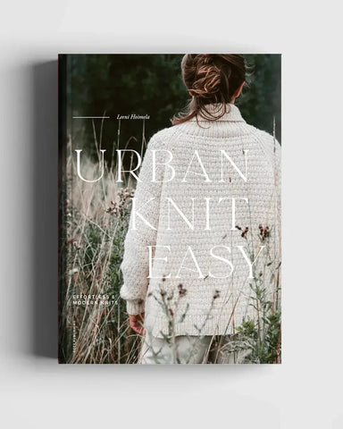 Urban Knit Easy by Leeni Hoimela