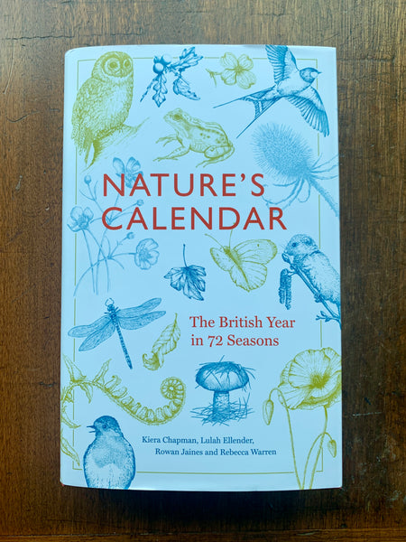 Nature's Calendar: The British Year in 72 Seasons