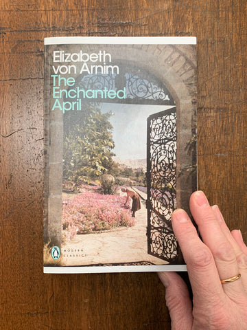 The Enchanted April by Elizabeth Von Armin