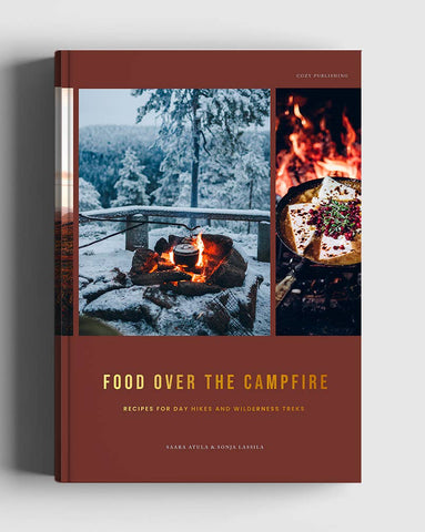 Food Over the Campfire by Saara Atula + Sonja Lassila