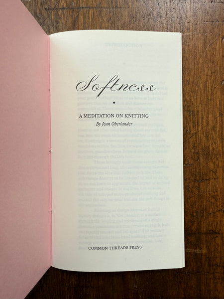 Softness: A Meditation on Knitting by Jean Oberlander