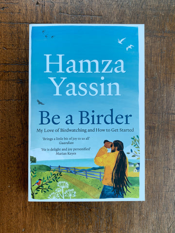 Be a Birder by Hamza Yassin