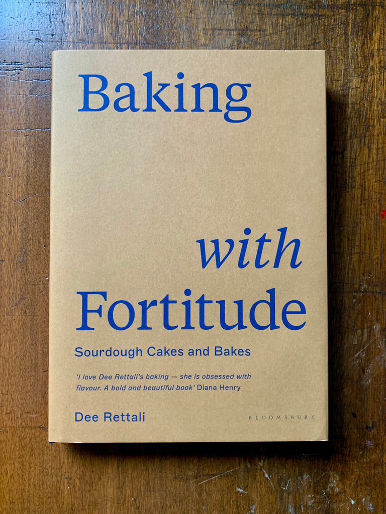 Baking with Fortitude by Dee Rettali
