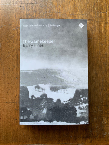 The Gamekeeper by Barry Hines
