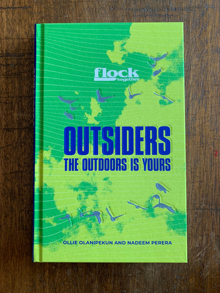 Flock Together: Outsiders by Ollie Olanipekun and Nadeem Perera