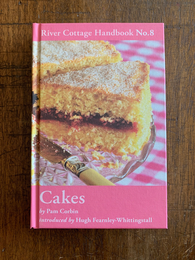 River Cottage Handbook - Cakes