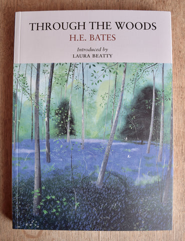 Through the Woods by H.E. Bates