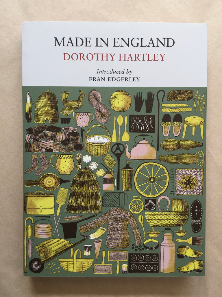 Made in England by Dorothy Hartley
